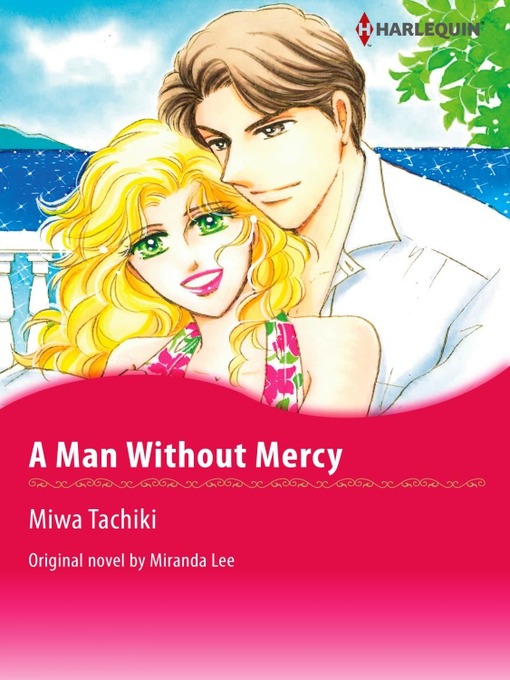 Title details for A Man Without Mercy by Miranda Lee - Available